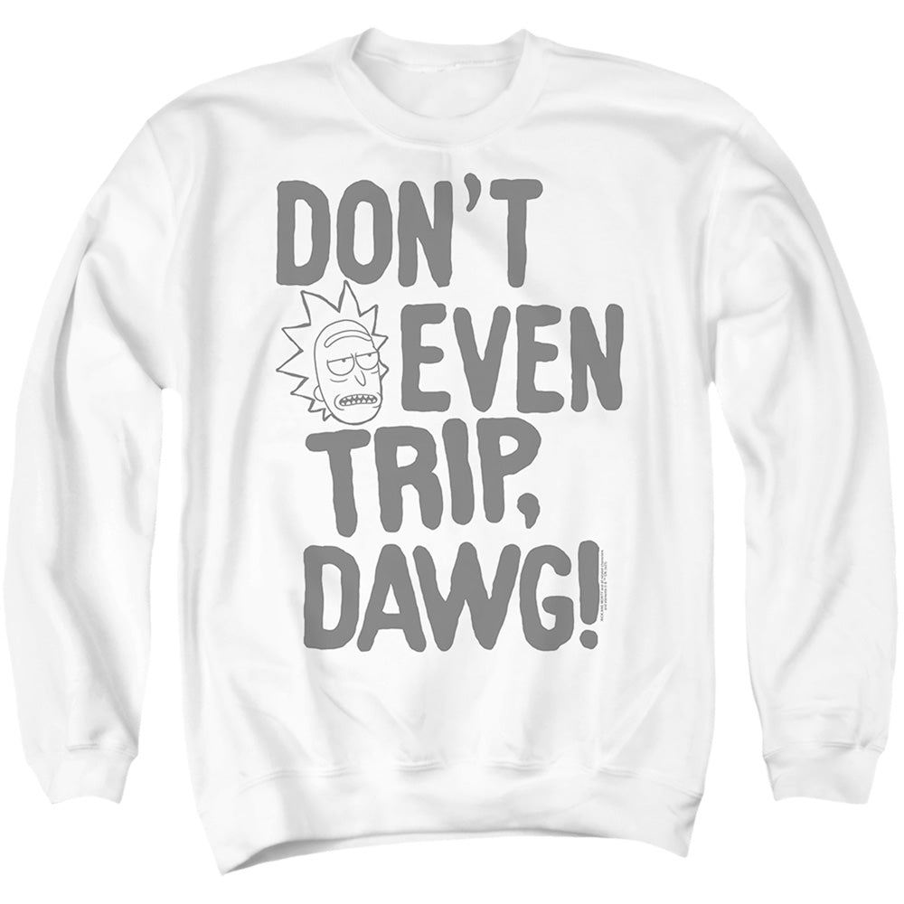 Don't Even Trip