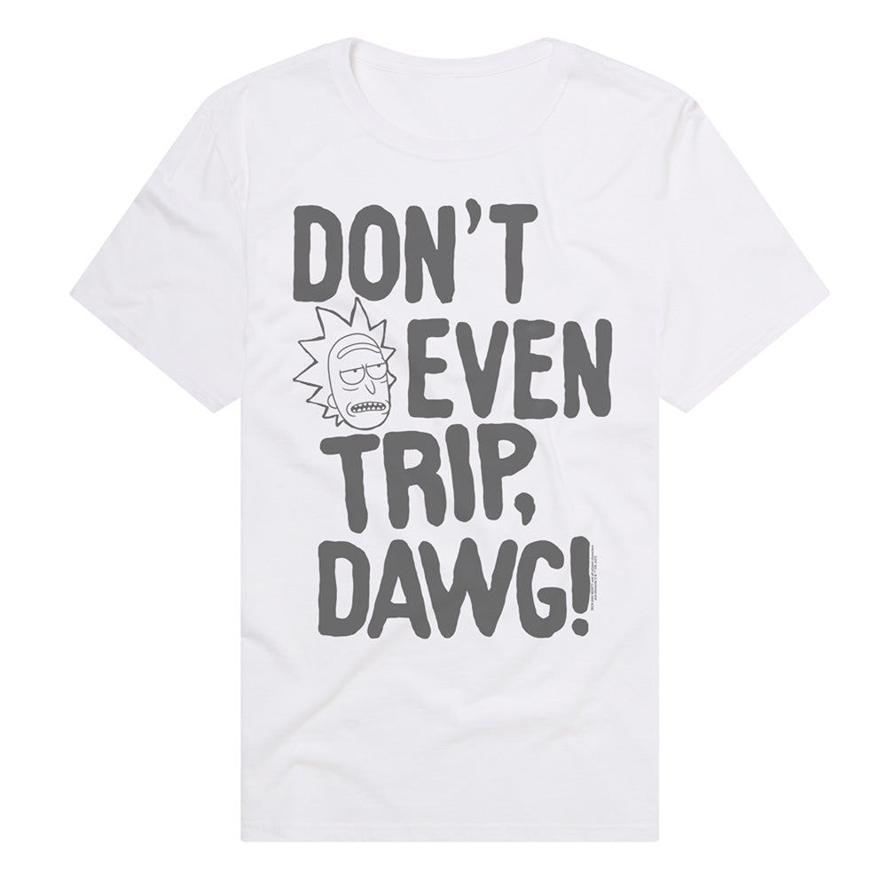 Don't Even Trip