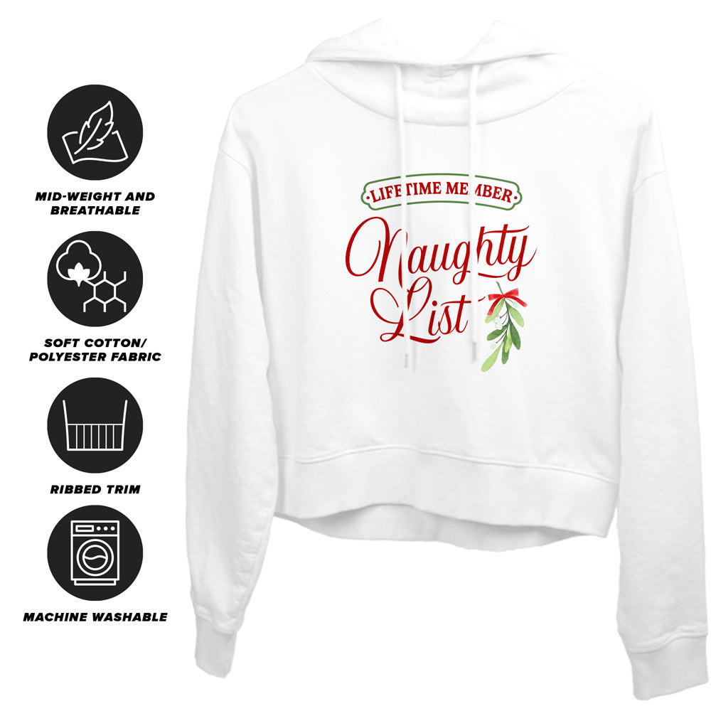Naughty List Lifetime Member Christmas Women's Sweatshirt and Cropped Hoodie White