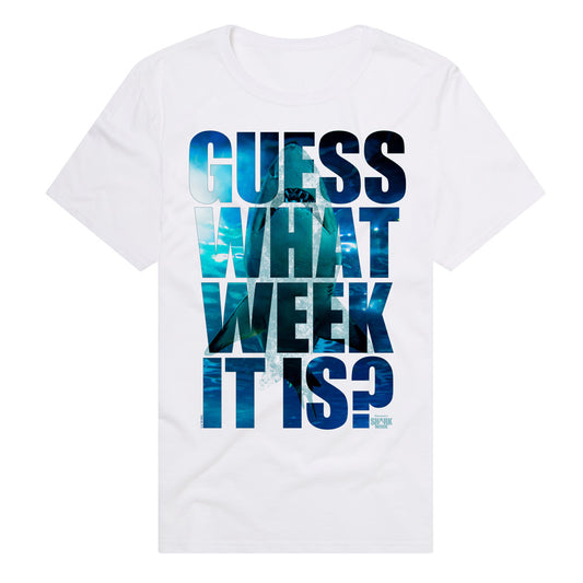 Guess What Week It Is? Shark Week Adult Unisex T Shirt White