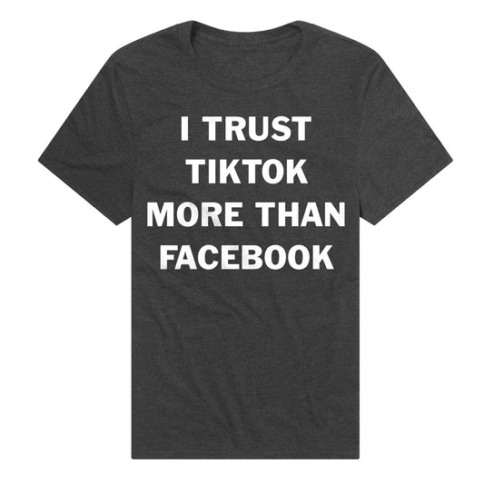 I Trust TikTok More Than Facebook