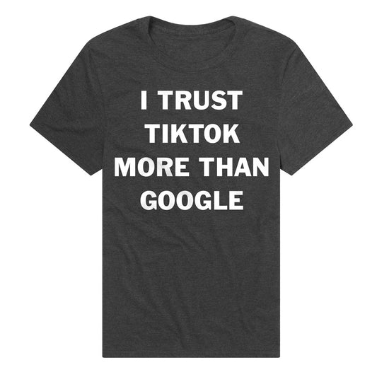 I Trust TikTok More Than Google