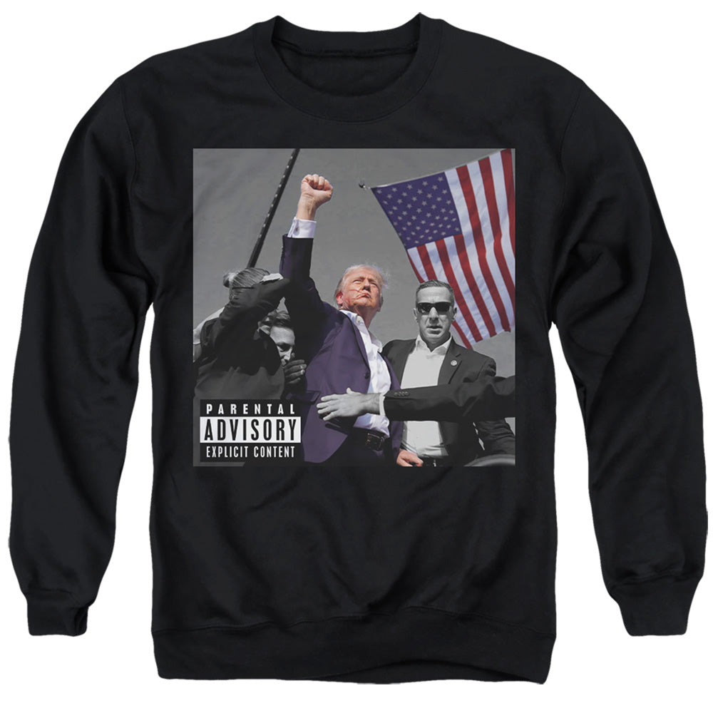 Trump Parental Advisory Adult T Shirt and Crewneck Black