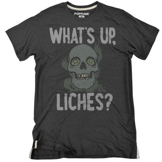 What's Up Liches?
