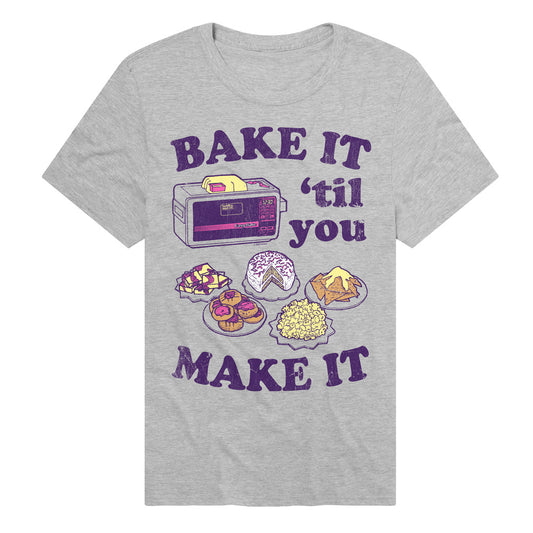 Easy Bake Oven Bake It Til You Make It Adult Unisex T Shirt