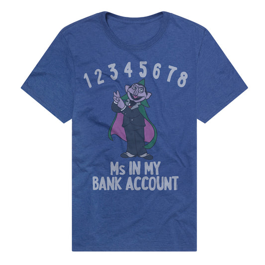 Sesame Street The Count Ms In My Bank Account T Shirt and Crewneck Blue