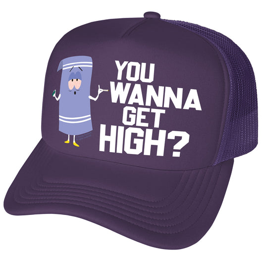 You Wanna Get High? Trucker Hat